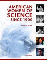 American Women of Science Since 1900 1598841580 Book Cover