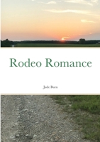 Rodeo Romance 1716984076 Book Cover