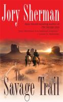 The Savage Trail (Savage Gun) 0425221164 Book Cover