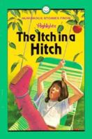 Itch in the Hitch 1563974495 Book Cover