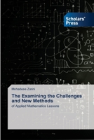 The Examining the Challenges and New Methods 6206773140 Book Cover