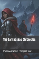 The Zaffraossau Chronicles B0GDG7PV63 Book Cover