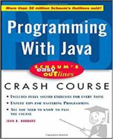 Schaum's Outline of Programming with Java 0071369775 Book Cover