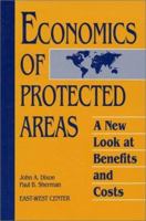 Economics of Protected Areas: A New Look At Benefits And Costs 1559630329 Book Cover