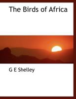 The Birds of Africa 1010025368 Book Cover