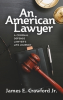 An American Lawyer 1955656258 Book Cover