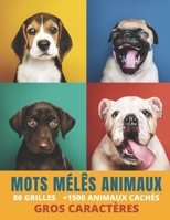Mots Mêlés Animaux: pour Adultes et enfants +1500 Mots cachés 80 grilles avec solutions sur le monde animal Gros caractères Format A4 couv B08JB7MFJ4 Book Cover