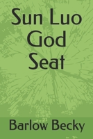 Sun Luo God Seat null Book Cover