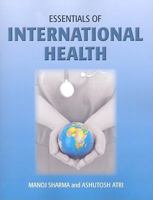 Essentials of International Health 0763765295 Book Cover