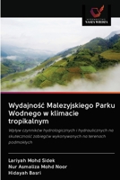 Wydajnośc Malezyjskiego Parku Wodnego w klimacie tropikalnym 6203014508 Book Cover