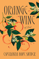 Orange Wine 1964721342 Book Cover