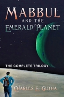 Mabbul And The Emerald Planet: A Heavenly News Network Report On The Destruction Of Planet Earth: A Heavenly News Network Report On The Destruction: A ... Network: A Heavenly News Network: A Heavenly 164645183X Book Cover