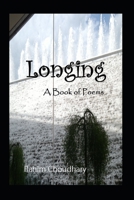 Longing: A Book of Poems B08H6TJWF8 Book Cover
