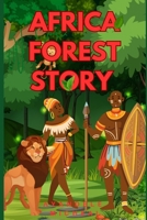 Africa Forest Story B0F2HCVR7X Book Cover