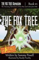 The Fox Tree (The Fox Tree Chronicles) 099704456X Book Cover