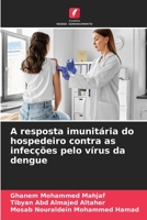 Die Immunreaktion des Wirtes gegen Dengue-Virusinfektionen (German Edition) B0CJSSTX2Q Book Cover