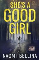 She's a Good Girl 1728746477 Book Cover
