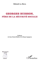 Georges Buisson: Père de la sécurité sociale (Mouvement Social Et Laïcité) (French Edition) 2343088179 Book Cover