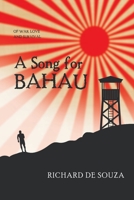 A Song for Bahau 1796003638 Book Cover