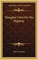 Thoughts I Met On The Highway 054846281X Book Cover