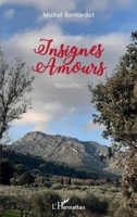 Insignes Amours (French Edition) 2343218811 Book Cover