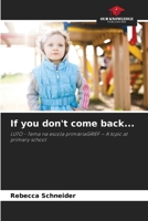 If you don't come back... 620973250X Book Cover