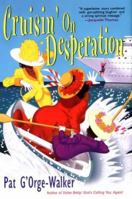 Cruisin' on Desperation 0758218877 Book Cover