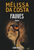 Fauves 2226483543 Book Cover