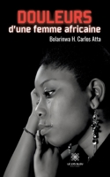 Douleurs d'une femme africaine B0BX991354 Book Cover
