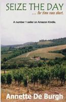 Seize The Day 1492868957 Book Cover