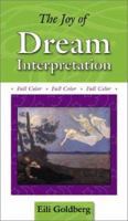 The Joy of Dream Interpretation (Joy of . . . Series, The) 965494166X Book Cover
