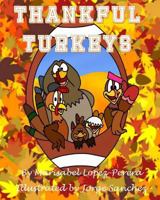 Thankful Turkeys 1483908844 Book Cover