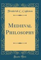 Medieval Philosophy B000WUM6IM Book Cover