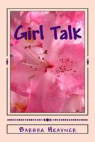 Girl Talk 1532707975 Book Cover