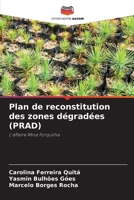 Plan de reconstitution des zones dégradées (PRAD) (French Edition) 6207778936 Book Cover