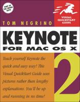 Keynote 2 for Mac OS X (Visual QuickStart Guide) 0321246616 Book Cover
