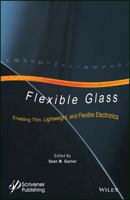 Flexible Glass for Electronic Applications 1118946367 Book Cover