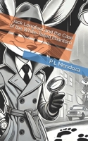 Jack Longfoot and the Case of the White-Tailed Phantom (The Longfoot Files) B0DZ371CWY Book Cover