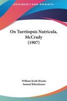 On Turritopsis Nutricula, McCrady 101709411X Book Cover