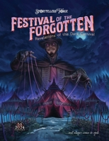 Festivals of the Forgotten: Revelations of the Dark Carnival B0GT6RH8RC Book Cover