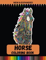 Horse Coloring Book (New & Expanded): Beautiful Patterns For Relieving Stress & Relaxation B08PJPQW3X Book Cover