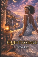 Quintessence vol:3 B0GQGZGQT5 Book Cover