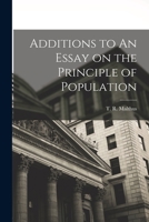 Additions to An Essay on the Principle of Population 1018590404 Book Cover