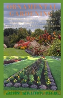 Ornamental Gardening: Types And Styles Of Ornamental Gardens & Ways To Create An Ornamental And Productive Garden B08YQR5WPX Book Cover