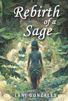 Rebirth of a Sage B0BGNF1M3B Book Cover