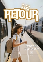 Le retour (French Edition) B0D8P48Q2F Book Cover