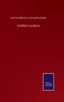 Schiller-Lexikon 3846058092 Book Cover