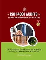 ISO 14001 Audits Planung, Durchführung und Berichterstattung (German Edition) 3852281598 Book Cover
