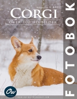 Corgi: Fotobok (Fotobok - Över 100 HD-bilder) (Swedish Edition) B0DX6YK93J Book Cover