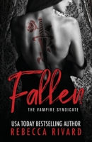 Fallen: A Vampire Mafia Paranormal Romance (The Vampire Syndicate) 1955813078 Book Cover